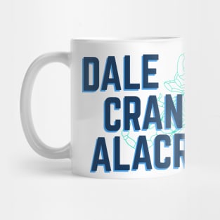 Dale cran al alacrán Mug